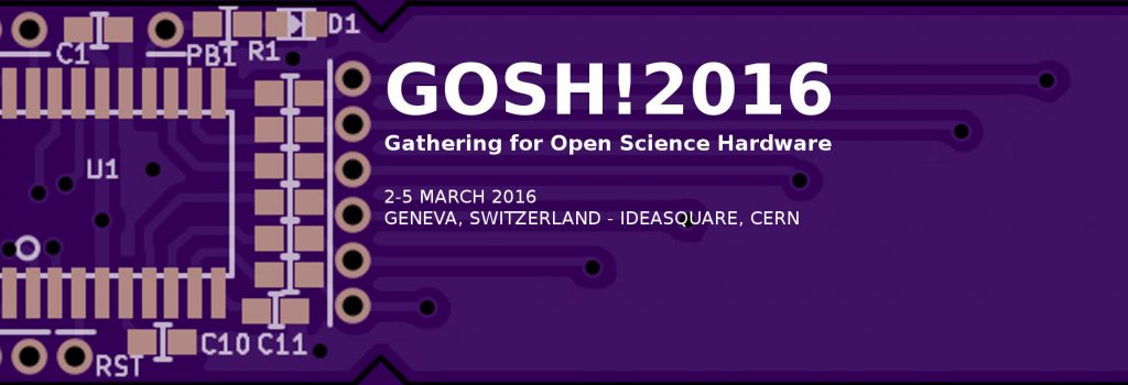 Have your say on the GOSH! 2017 venue - Gathering for Open Science Hardware